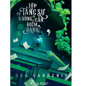Lớp Có Tang Sự Không Cần Điểm Danh