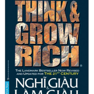 Nghĩ Giàu & Làm Giàu (Tái Bản 2020)