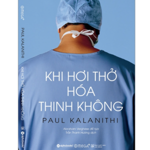 Khi Hơi Thở Hóa Thinh Không (Tái Bản 2020)