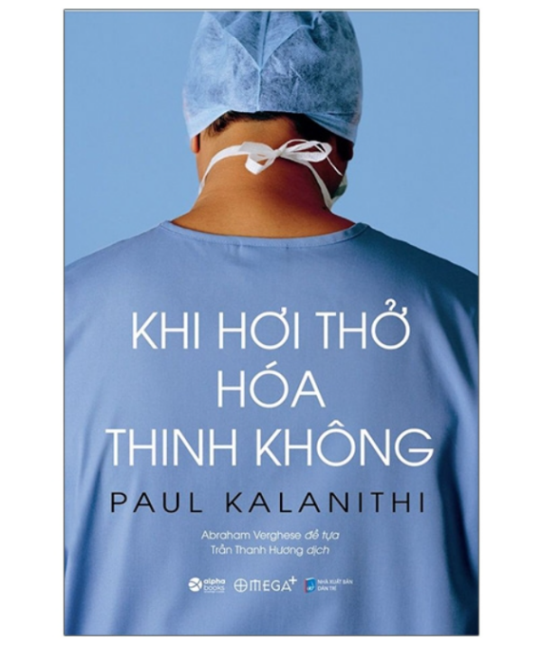 Khi Hơi Thở Hóa Thinh Không (Tái Bản 2020) - Hình ảnh 2