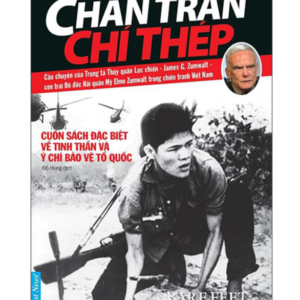 Chân Trần Chí Thép (Tái Bản 2022)