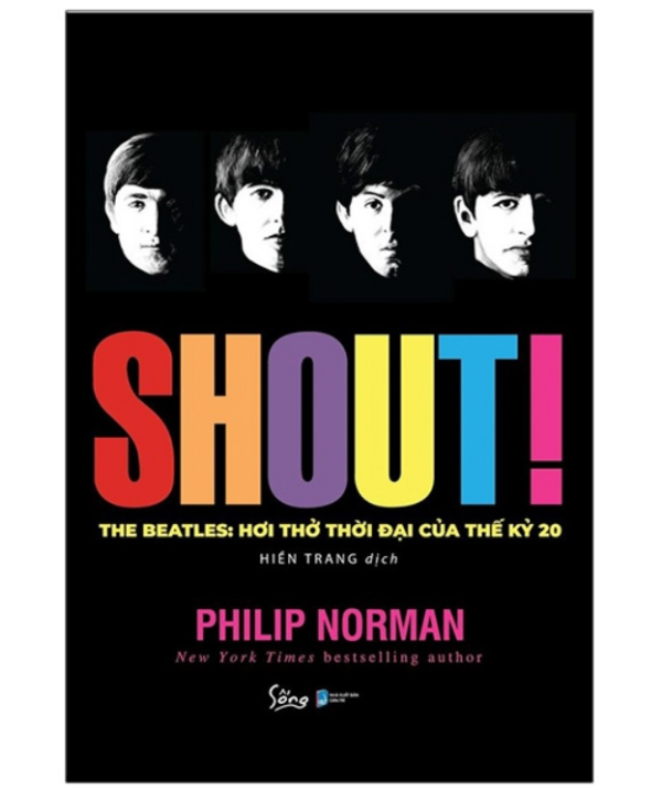 Shout! The Beatles- Hơi Thở Thời Đại Của Thế Kỷ 20