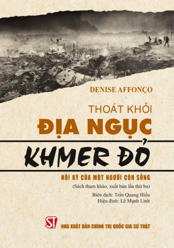 Thoát Khỏi Địa Ngục Khmer Đỏ - Hồi Ký Của Một Người Còn Sống - Hình ảnh 2